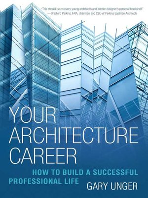 cover image of Your Architecture Career: How to Build a Successful Professional Life